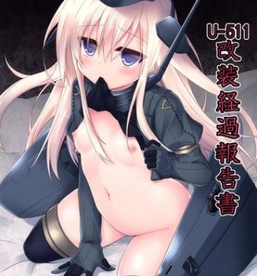 Horny Slut U-511 Kaisou Keika Houkokusho- Kantai collection hentai Chupada