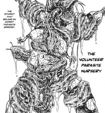 Outdoors The Volunteer Parasite Nursery- Original hentai Defloration