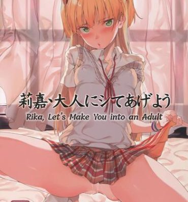Gay Uncut Rika, Otona ni Shiteageyou | Rika, Let's Make You into an Adult- The idolmaster hentai Stunning