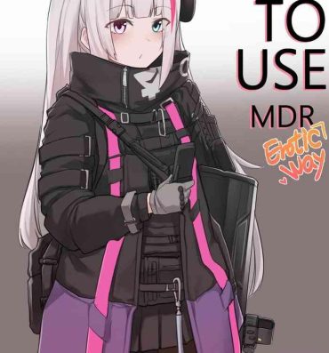 Fake Tits How To Use MDR- Girls frontline hentai Blow