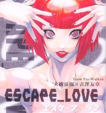 Freeporn Escape_Love- Pigeon blood hentai Rebolando