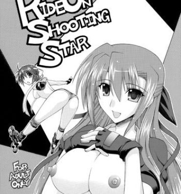 Sweet Ride on Shooting Star- Mahou shoujo lyrical nanoha hentai Work