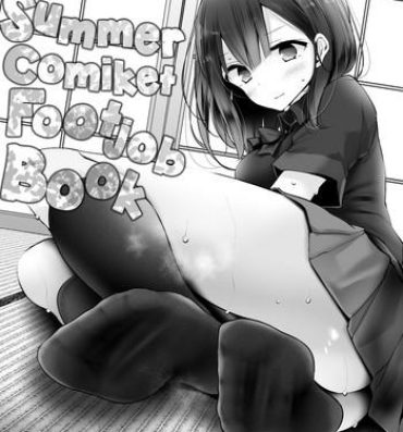 Blowjob C96 Summer Comiket Footjob Book | C96 NatsuComi no Ashikoki Bon- Original hentai Ass Sex