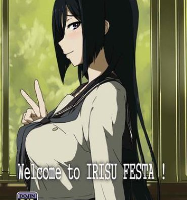 Cams Welcome to IRISU FESTA!- Hyouka hentai Lezdom