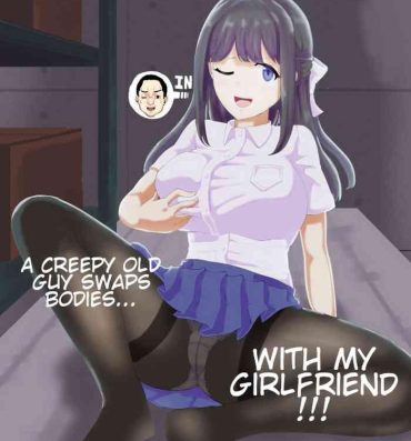 Masturbando Kanojo to Oji-san no Karada ga Irekawaru TSF | A Creepy Old Guy Swaps Bodies With My Girlfriend- Original hentai Tributo