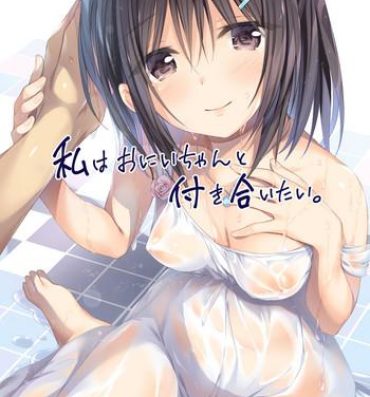 Sexteen Watashi wa Onii-chan to Tsukiaitai.- Original hentai Lezbi