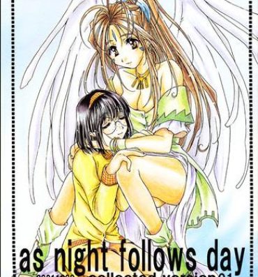 Nice Ass as night follows day collected version 01- Ah my goddess hentai Xxx